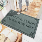 Front Door Mat Funny Welcome Mats Brown There is No Reason - Image 5